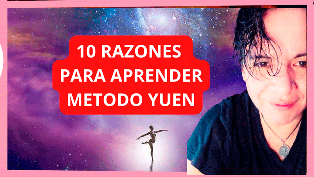 10 RAZONES PARA APRENDER METODO YUEN