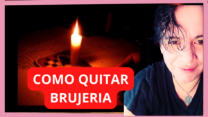 COMO QUITAR BRUJERÍA CON METODO YUEN